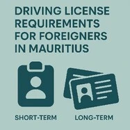 Driving in Mauritius as a Foreigner: What Licence Do You Need?