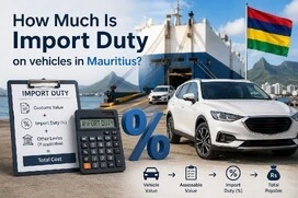 How Much Is Import Duty on Vehicles in Mauritius?