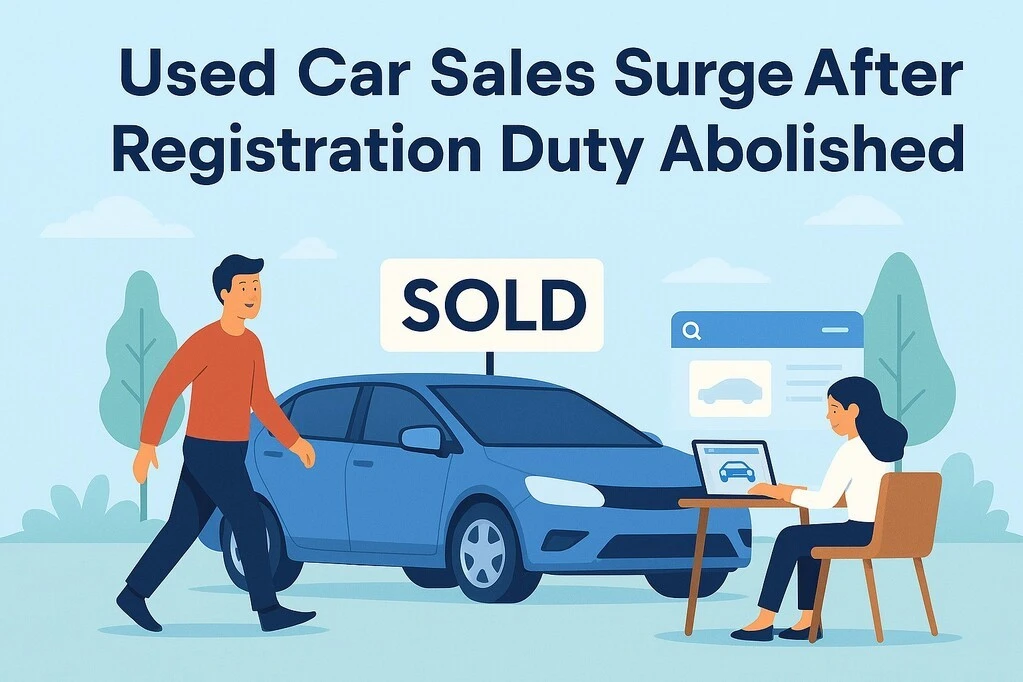 Used Car Sales Surge After Registration Duty Abolished