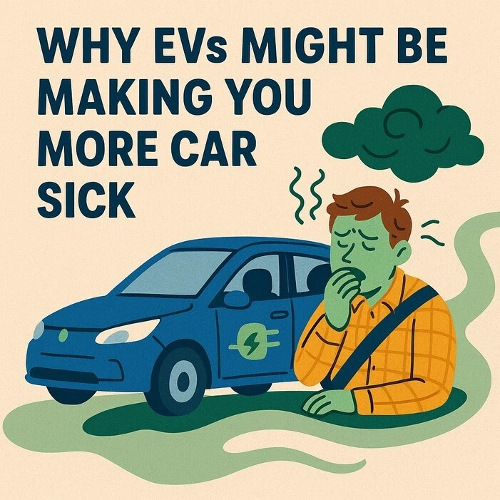 Why EVs Might Be Making You More Car Sick